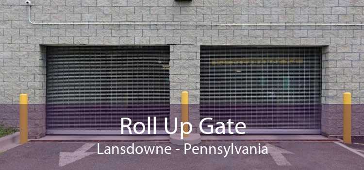 Roll Up Gate Lansdowne - Pennsylvania