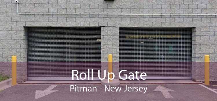Roll Up Gate Pitman - New Jersey