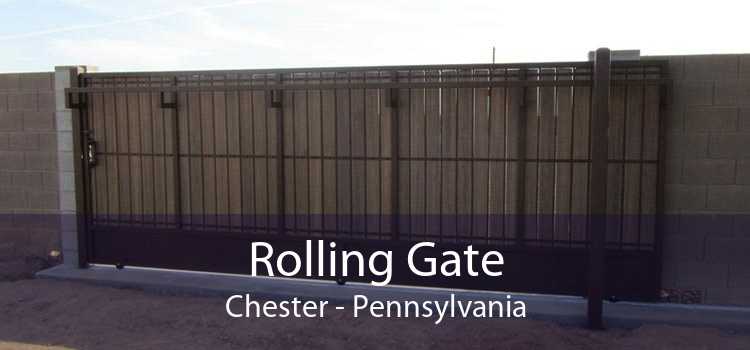 Rolling Gate Chester - Pennsylvania