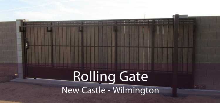 Rolling Gate New Castle - Wilmington