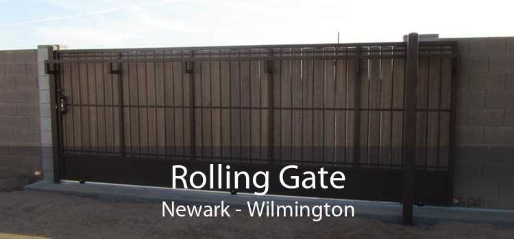 Rolling Gate Newark - Wilmington