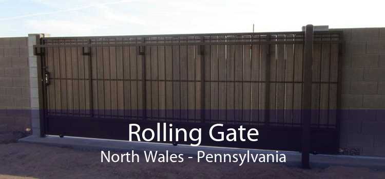 Rolling Gate North Wales - Pennsylvania