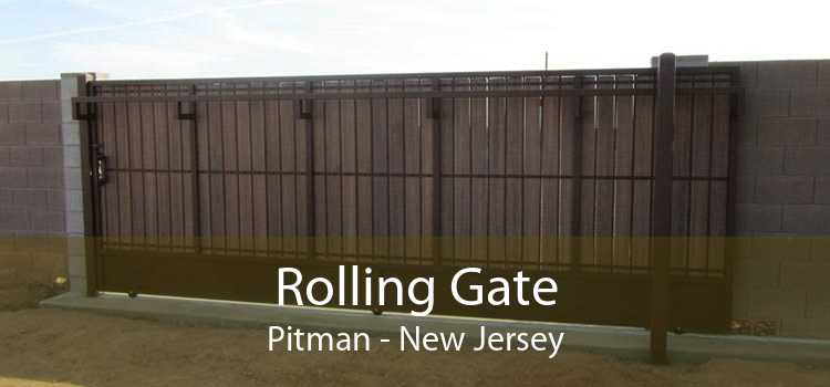Rolling Gate Pitman - New Jersey