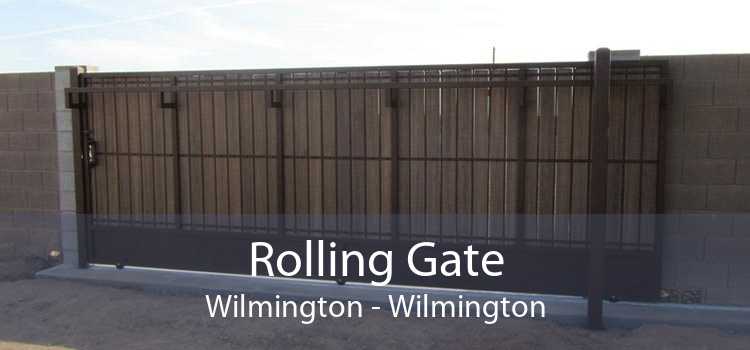 Rolling Gate Wilmington - Wilmington