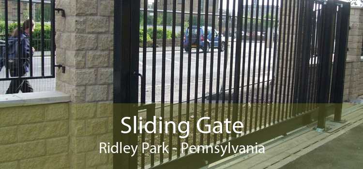 Sliding Gate Ridley Park - Pennsylvania