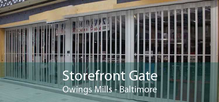 Storefront Gate Owings Mills - Baltimore