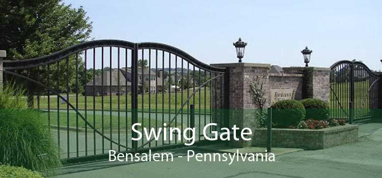 Swing Gate Bensalem - Pennsylvania