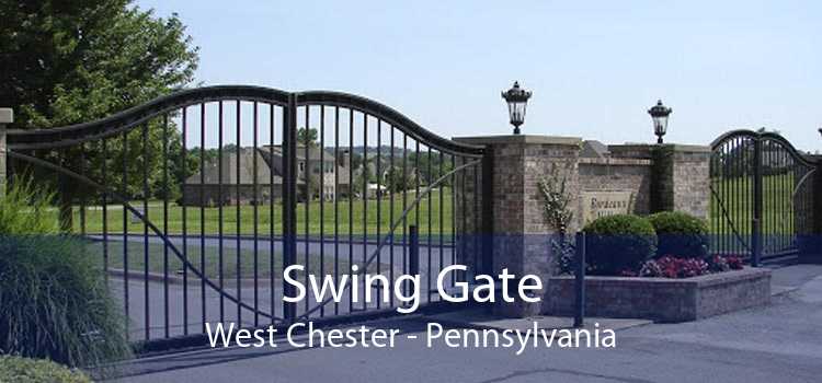 Swing Gate West Chester - Pennsylvania